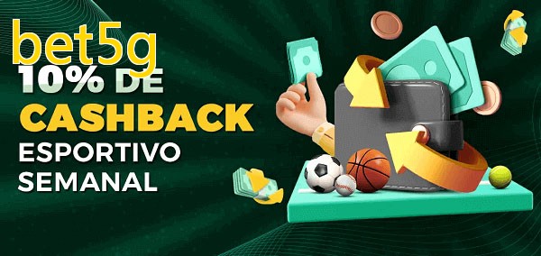 10% de bônus de cashback na bet5g